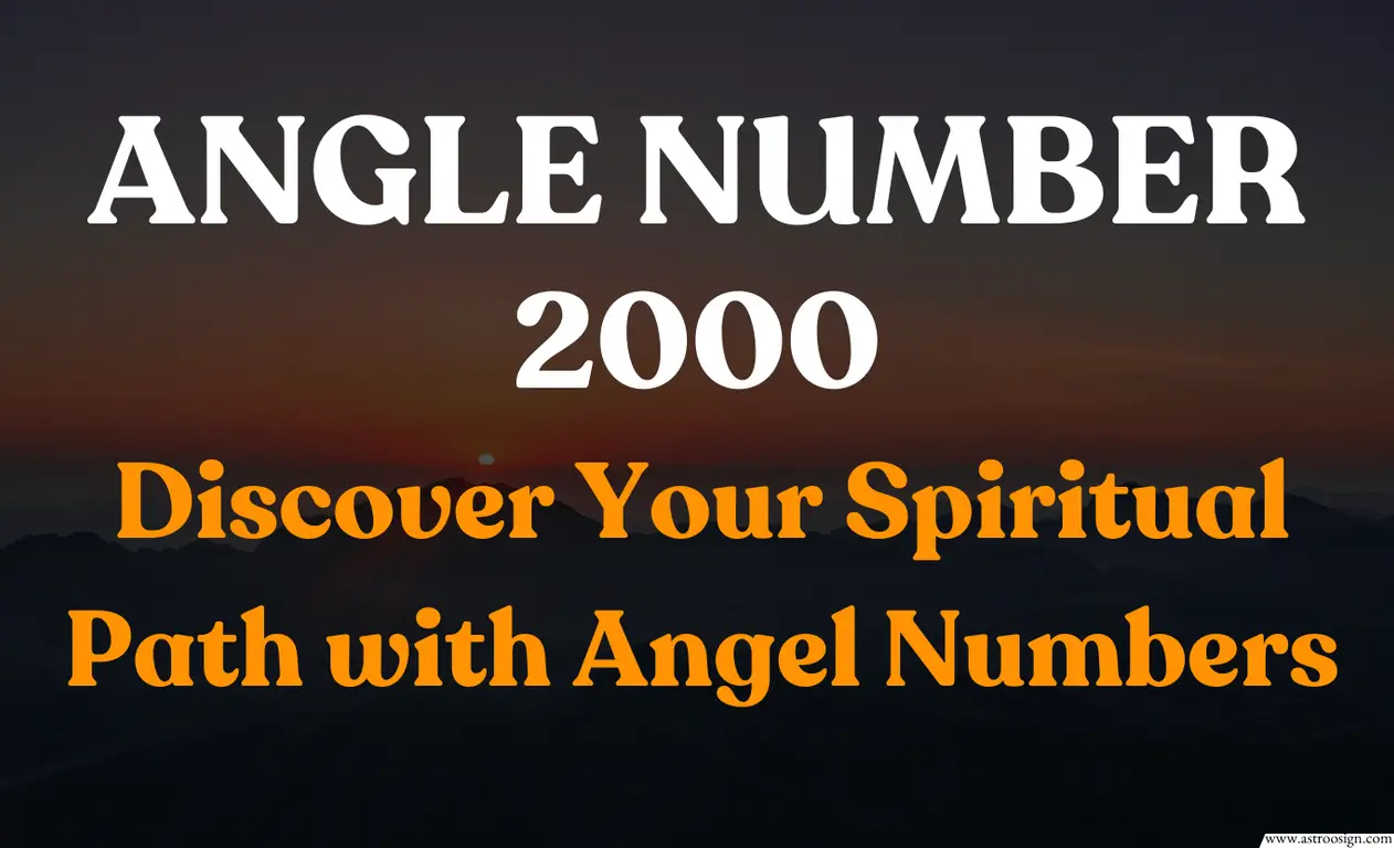 Angel number 2000